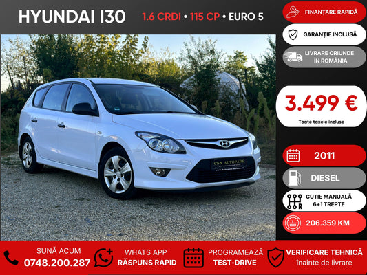 Hyundai i30 1.6 CRDI • 2011 • Diesel • 115 CP • Euro 5 • Rate fixe • Garanție • Livrare Gratuită