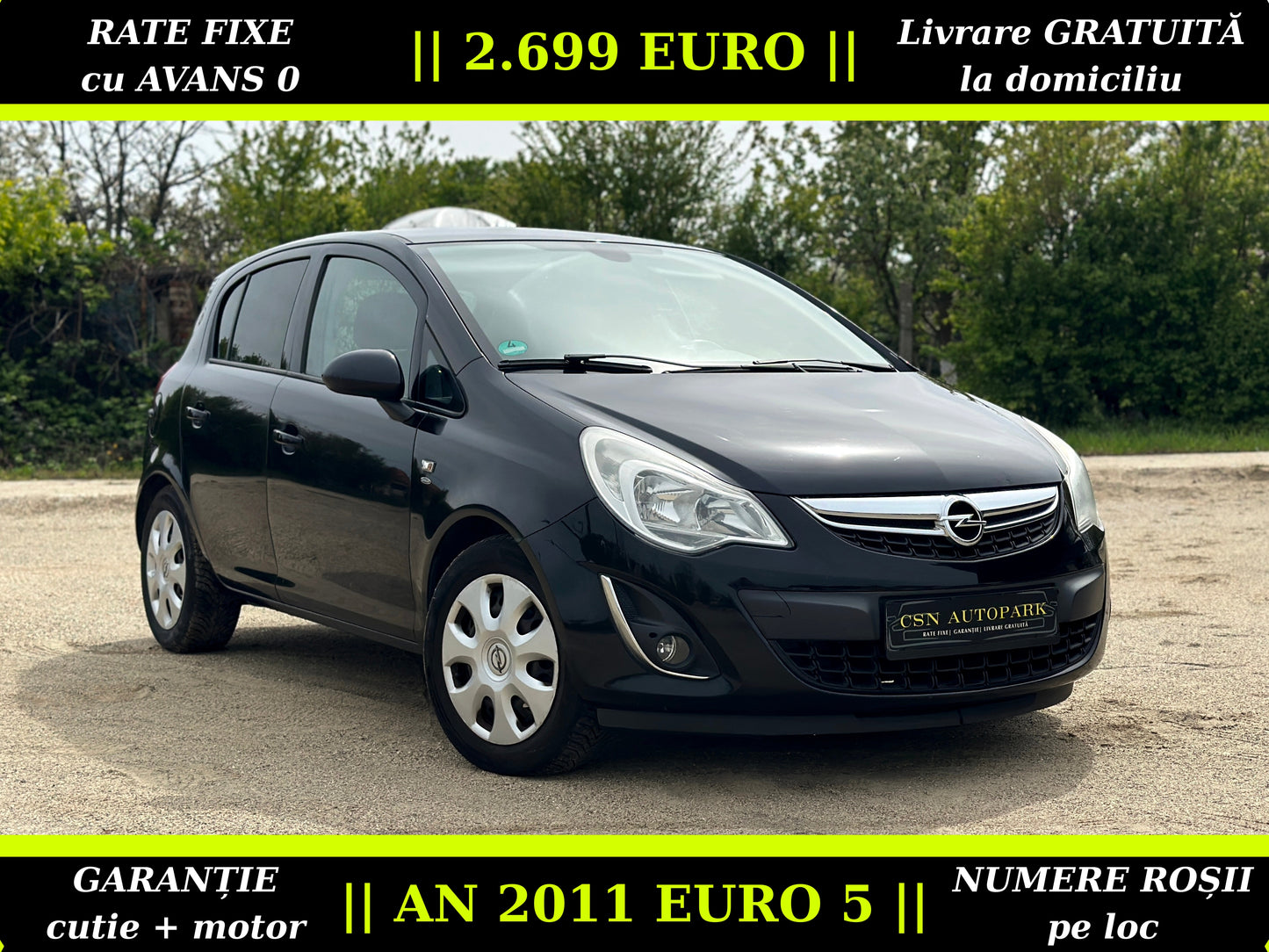 Opel Corsa D 1.4i 87 CP | AN 2011 EURO 5 | CLIMĂ | Senzori Parcare | CASH sau RATE | Garantie | Livrare