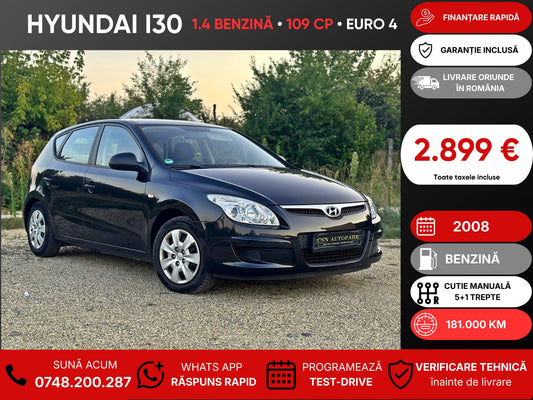 Hyundai I30 1.4i • 2008 • Benzină • 109 CP • Euro 4 • Rate fixe • Garanție • Livrare Gratuită