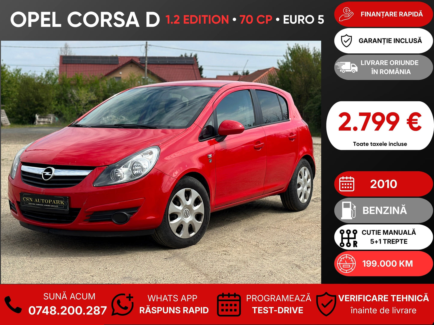 Opel Corsa D 1.2 Edition • 2010 • Benzină • 70 CP • Euro 5
